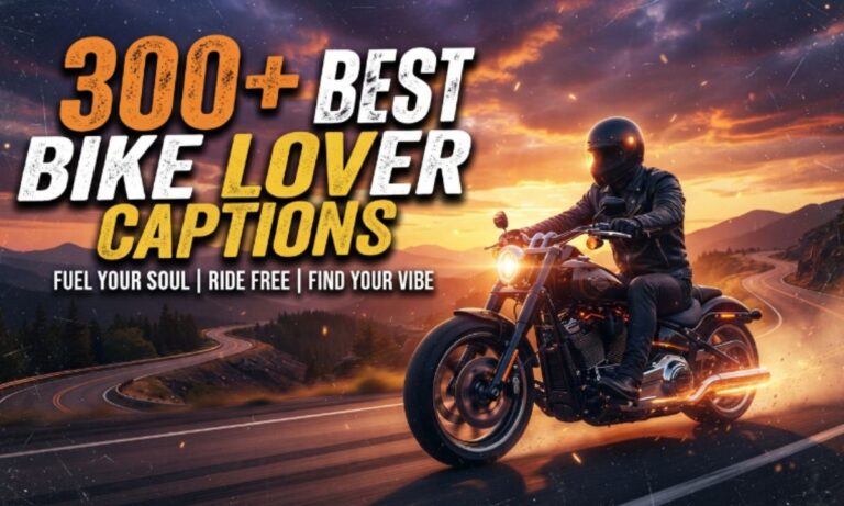 300+ Best Bike Lover Captions