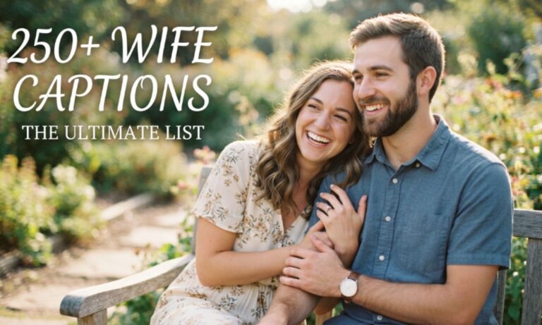 250+ Wife Captions
