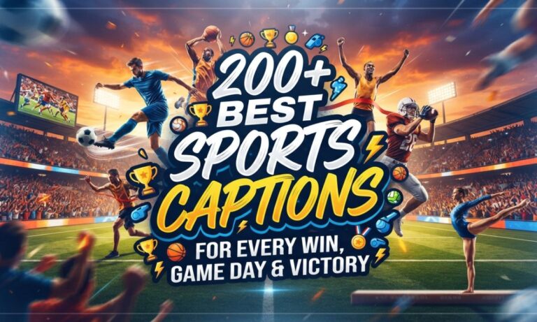 200+ Best Sports Captions